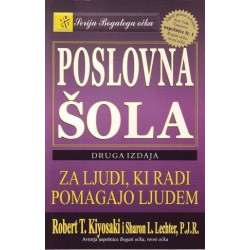 Poslovna šola - Robert Kiyosaki