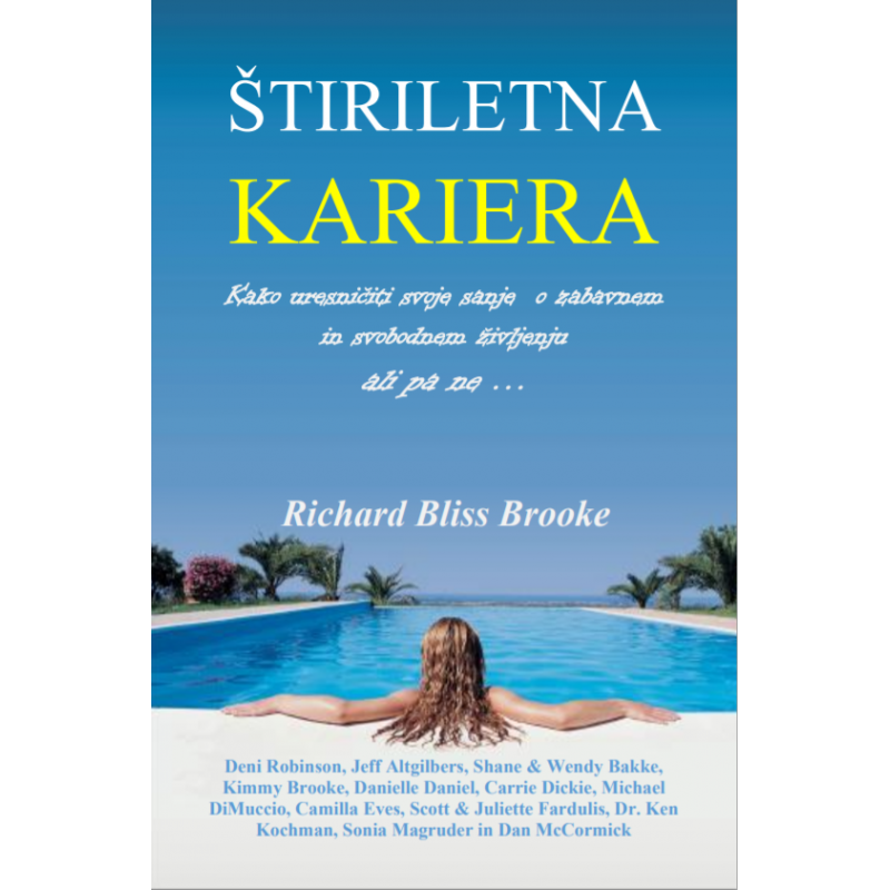 Štiriletna kariera - Richard Bliss Brooke Štiriletna kariera - Richard Bliss Brooke