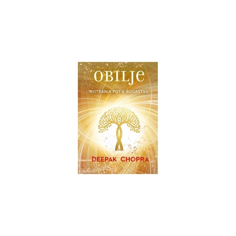 Obilje - Deepak Chopra