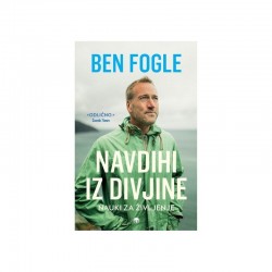 Navdihi iz divjine - Ben Fogle