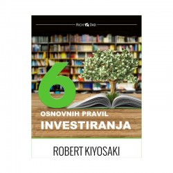 6 osnovnih pravil investiranja.pdf - Robert Kiyosaki